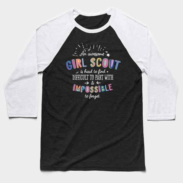 An awesome Girl Scout Gift Idea - Impossible to Forget Quote Baseball T-Shirt by BetterManufaktur